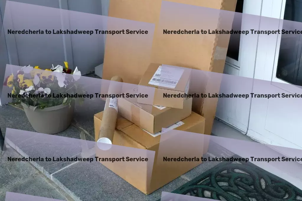 Neredcherla to Lakshadweep Transport Local logistics and shipment