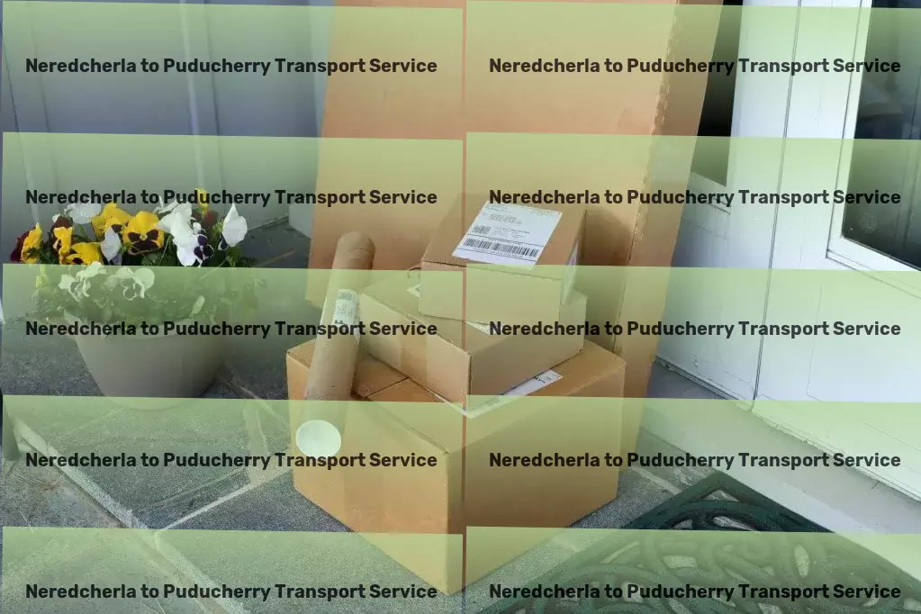 Neredcherla to Puducherry Transport Achieving financial freedom through smart investing! - High-speed goods delivery