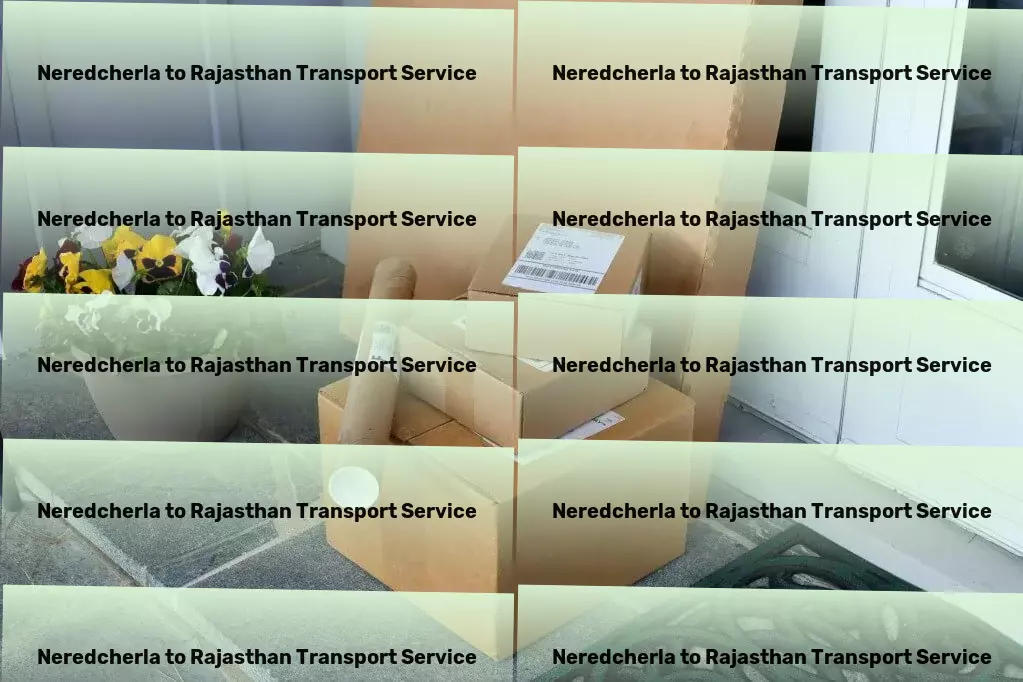 Neredcherla to Rajasthan Transport Transform your morning routine for better days! - Industrial haulage services