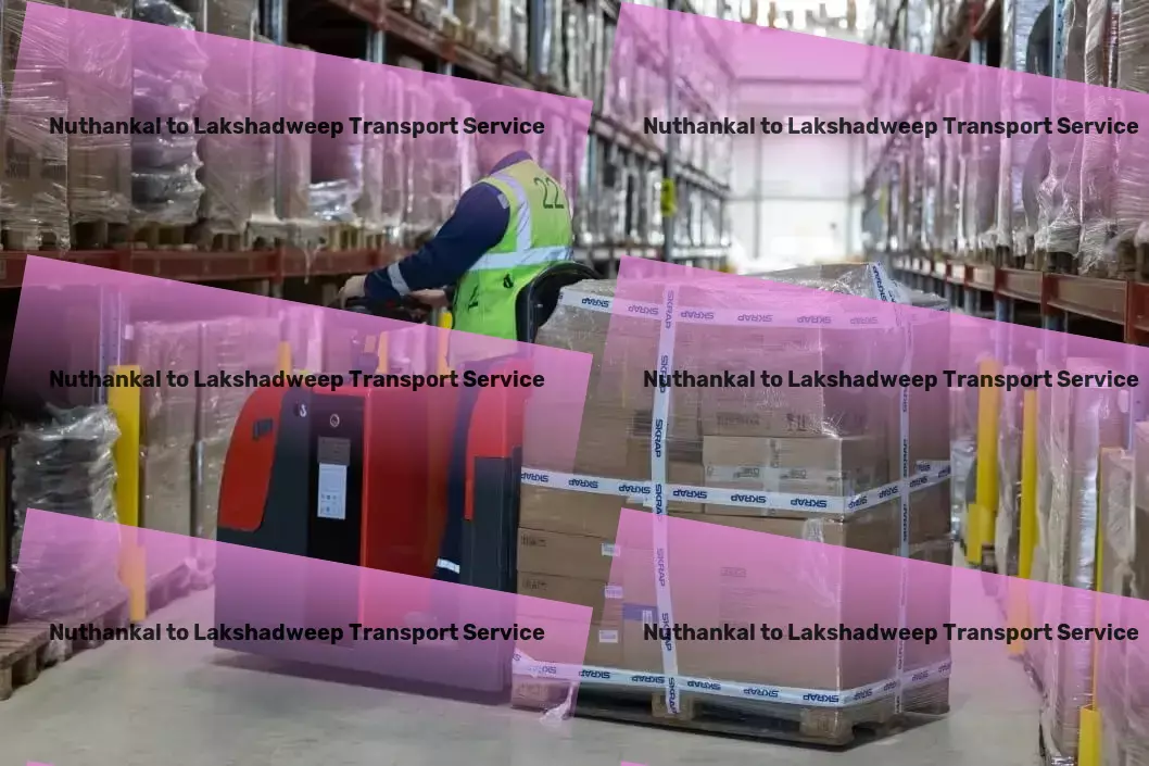 Nuthankal to Lakshadweep Transport Revitalize your relationships with our expert advice! - Customized cargo solutions