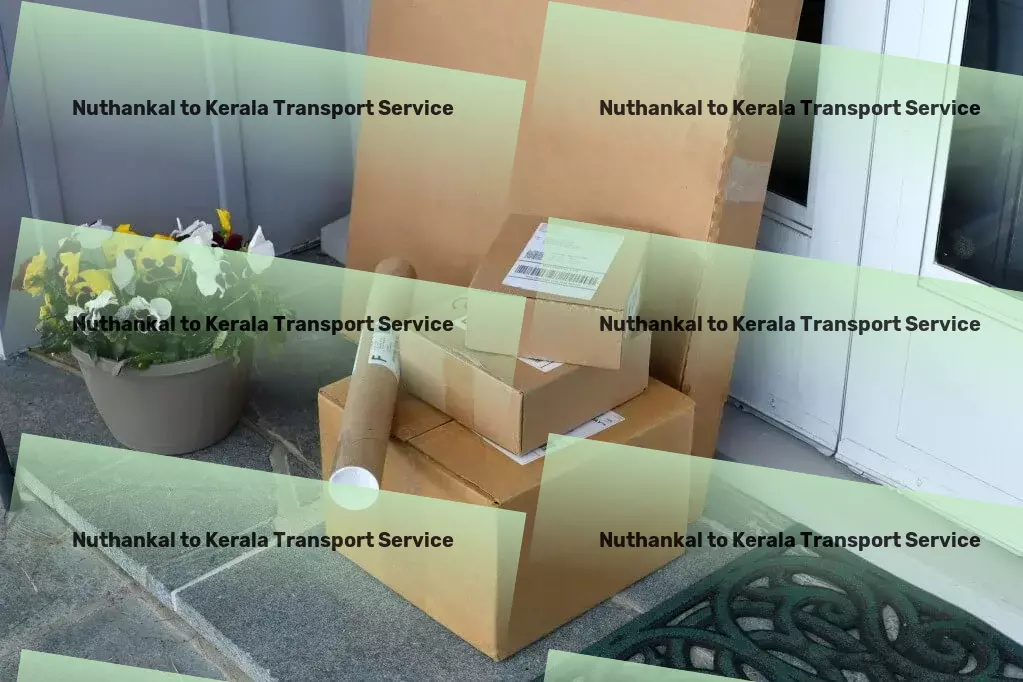 Nuthankal to Kerala Transport Decoding the secrets of successful entrepreneurship for you! - Customized courier services