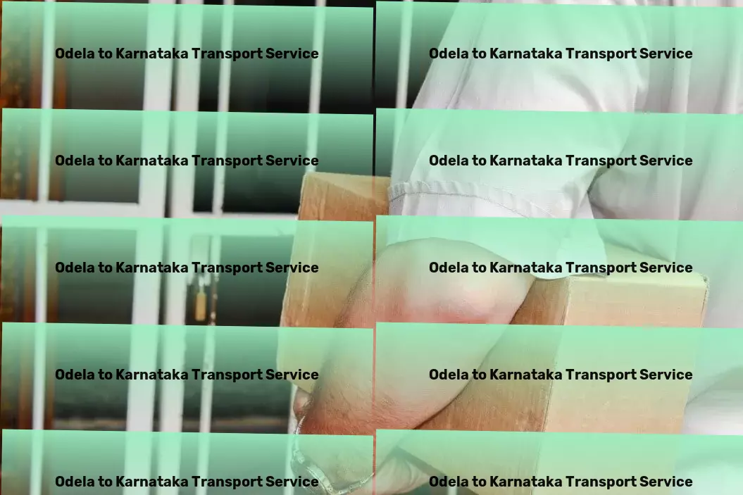 Odela to Karnataka Transport High-capacity moving and shipment