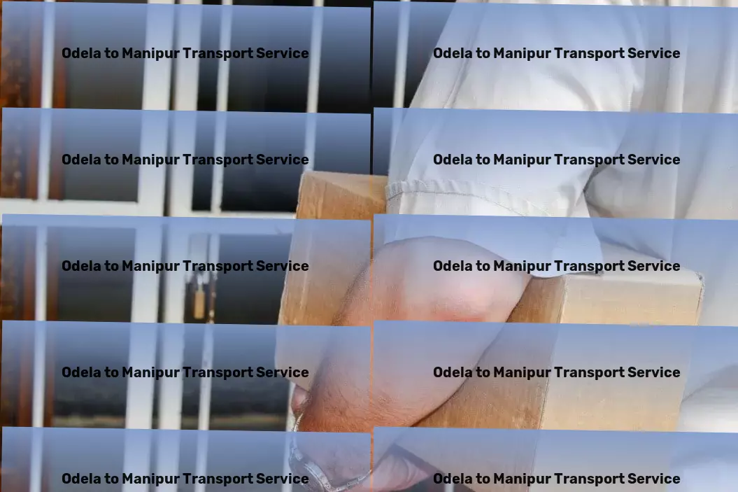 Odela to Manipur Transport Full-service freight forwarding