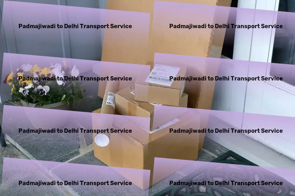 Padmajiwadi to Delhi Transport Building better habits starts with our behavior tracking app! - Local logistics and shipment