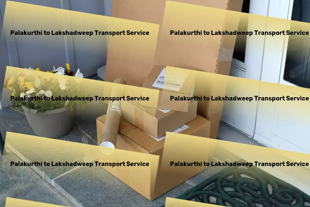 Palakurthi to Lakshadweep Transport Rapid logistics services