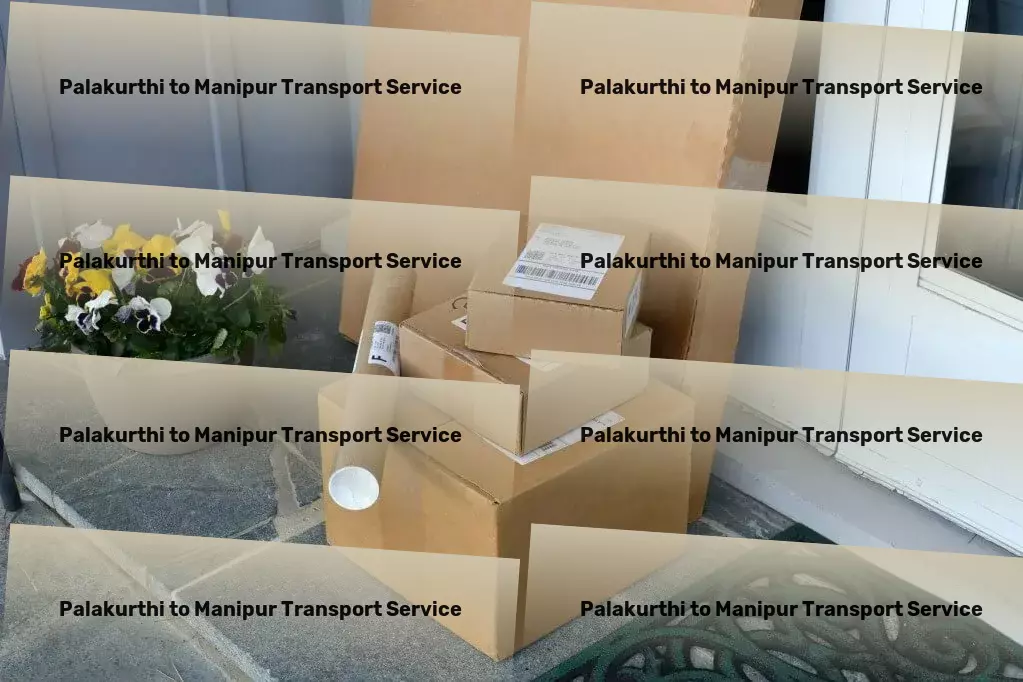 Palakurthi to Manipur Transport Supply chain consulting