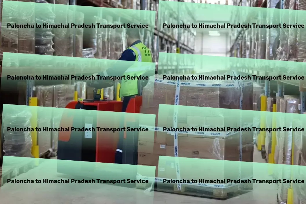 Paloncha to Himachal Pradesh Transport Professional goods forwarding