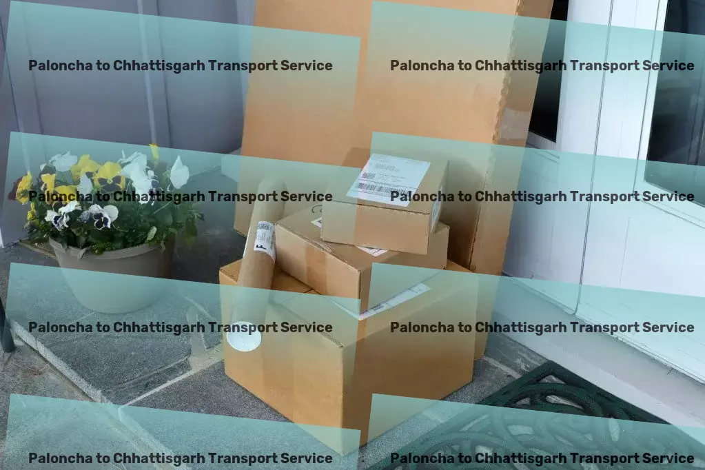 Paloncha to Chhattisgarh Transport Interstate parcel delivery