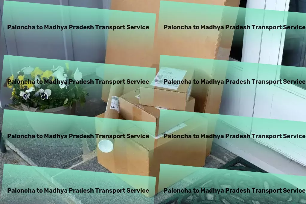 Paloncha to Madhya Pradesh Transport Full truckload freight