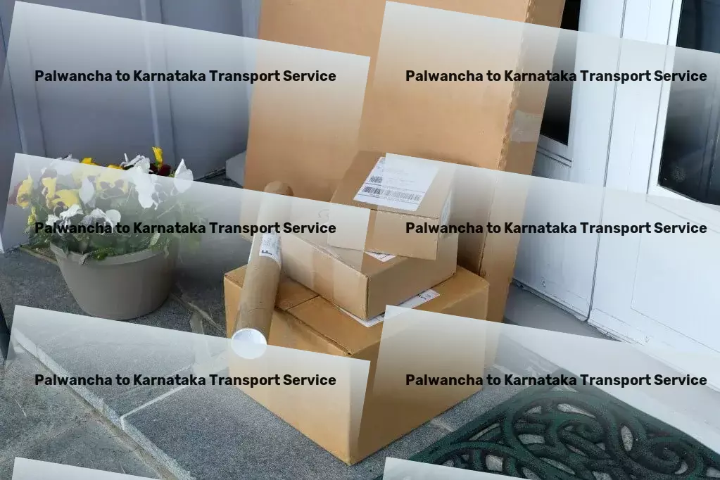 Palwancha to Karnataka Transport High-volume shipping services