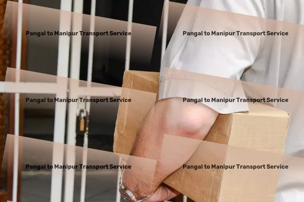 Pangal to Manipur Transport Air freight services