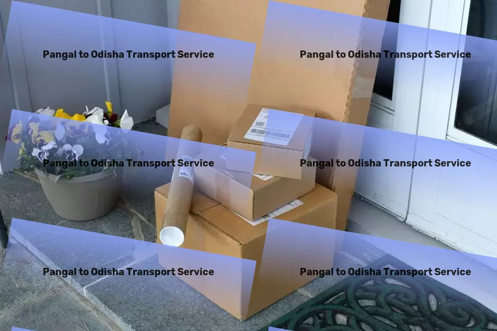 Pangal to Odisha Transport Fast freight solutions