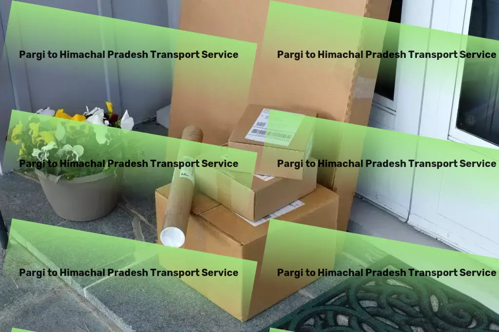 Pargi to Himachal Pradesh Transport Nationwide transport operations