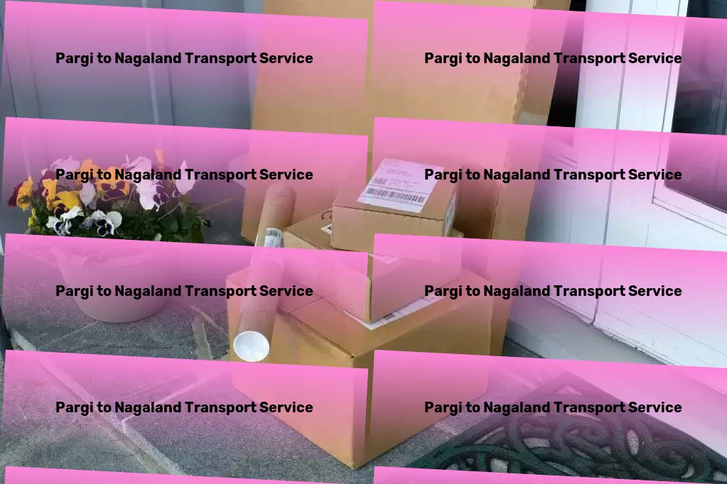 Pargi to Nagaland Transport Long-distance shipping services