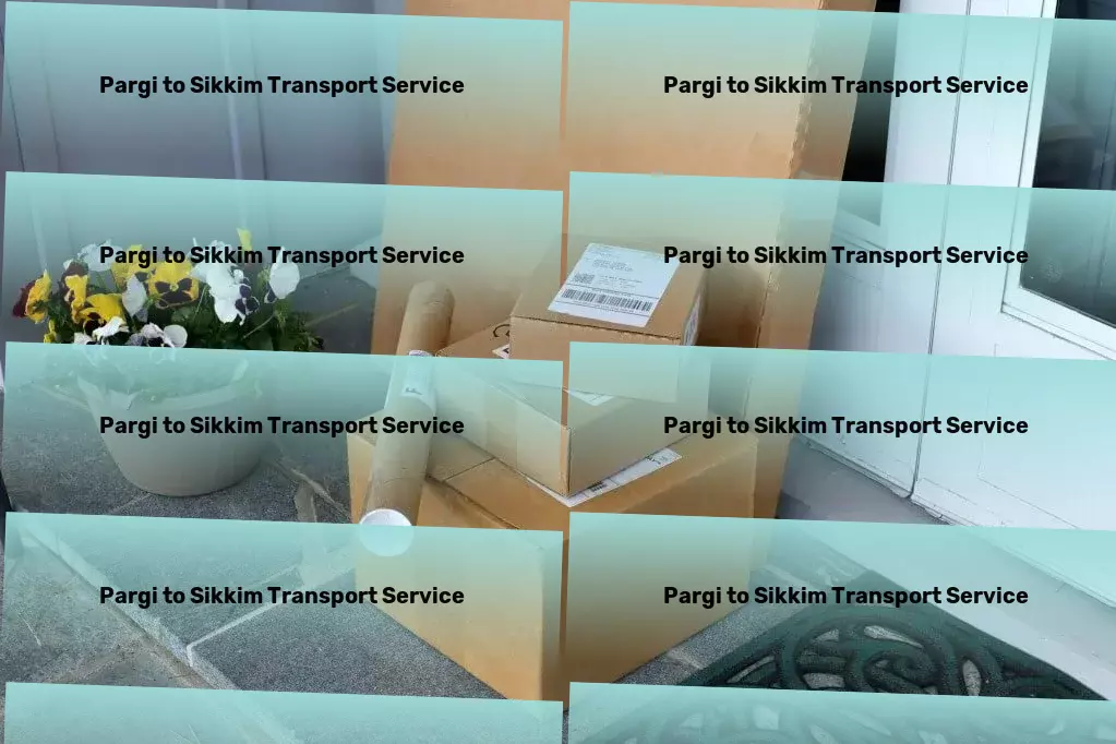 Pargi to Sikkim Transport Multi-city goods shipment