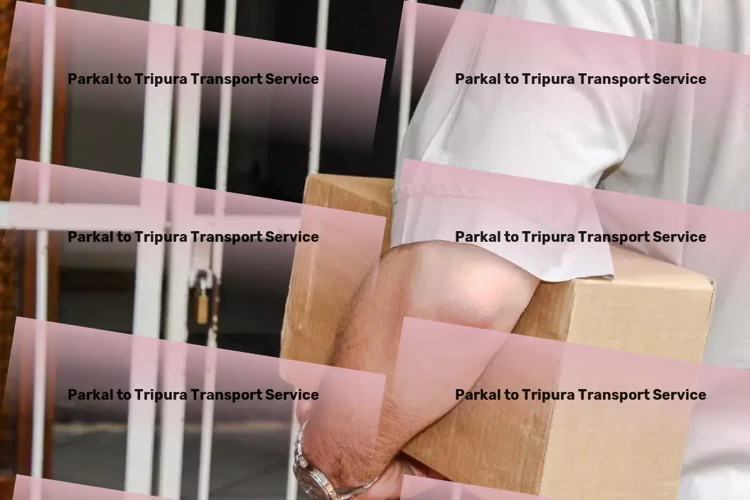 Parkal to Tripura Transport Supply chain solutions