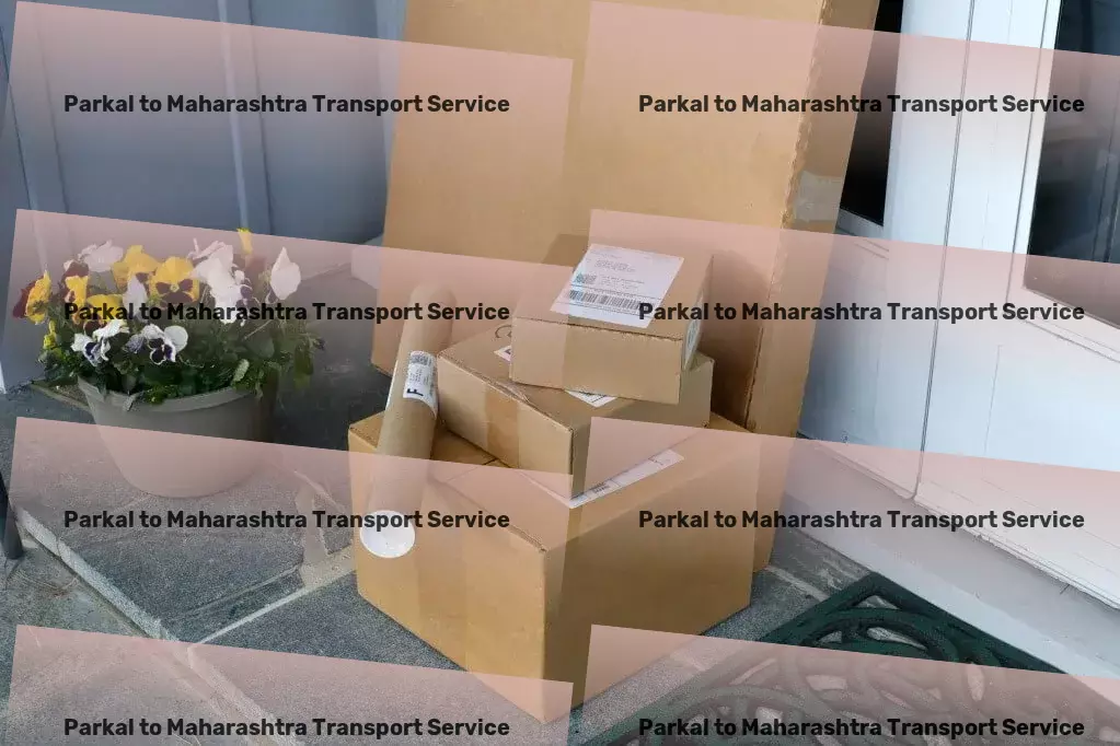 Parkal to Maharashtra Transport Where technology and expertise meet India's logistic demands. - Efficient cargo transport services