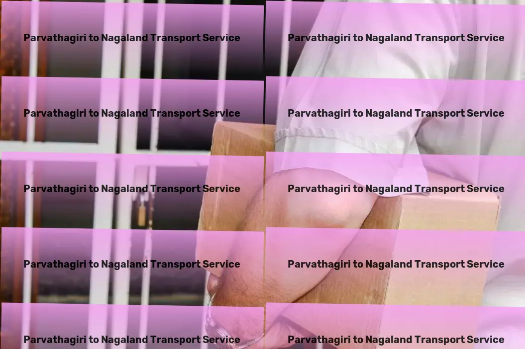 Parvathagiri to Nagaland Transport India's gateway to simplified logistics solutions! - Business logistics