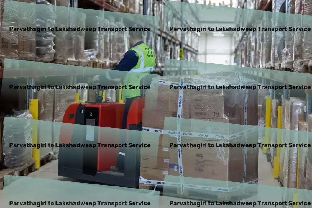 Parvathagiri to Lakshadweep Transport General cargo transport