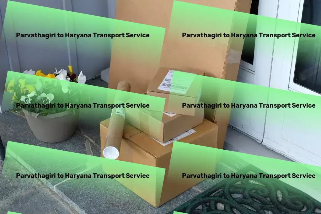 Parvathagiri to Haryana Transport Full-scale package delivery