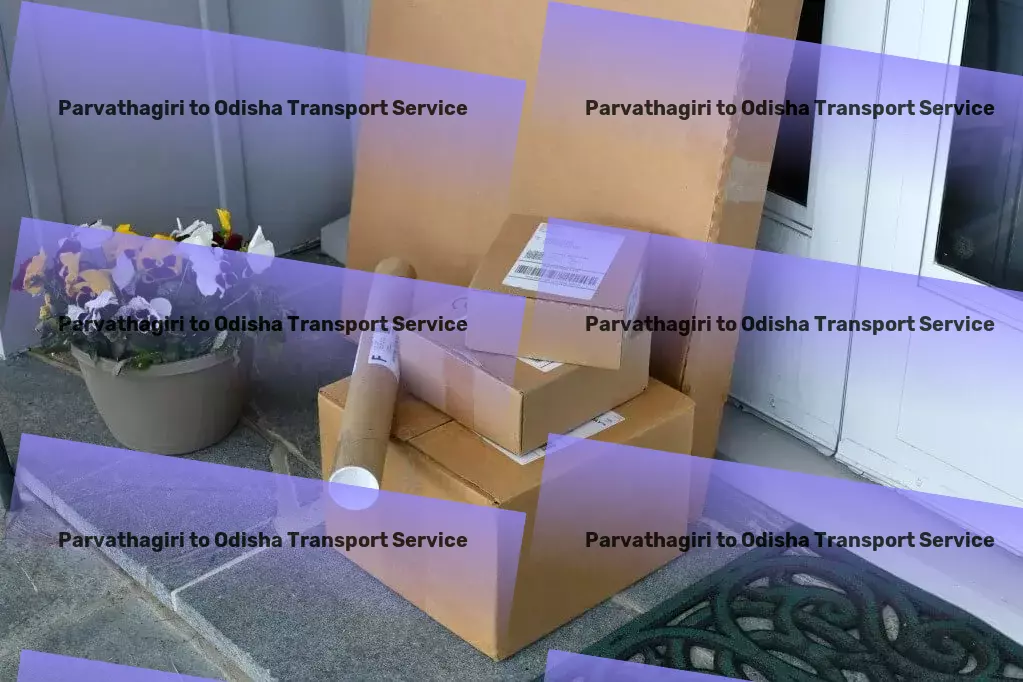 Parvathagiri to Odisha Transport Reliable shipping services