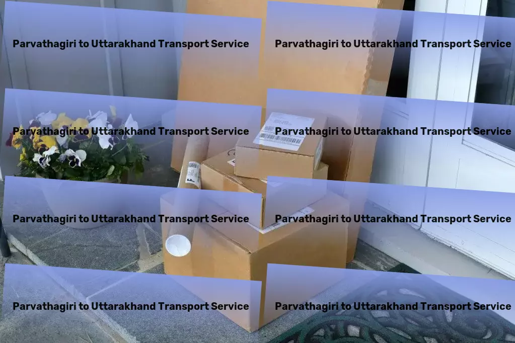 Parvathagiri to Uttarakhand Transport Express freight delivery