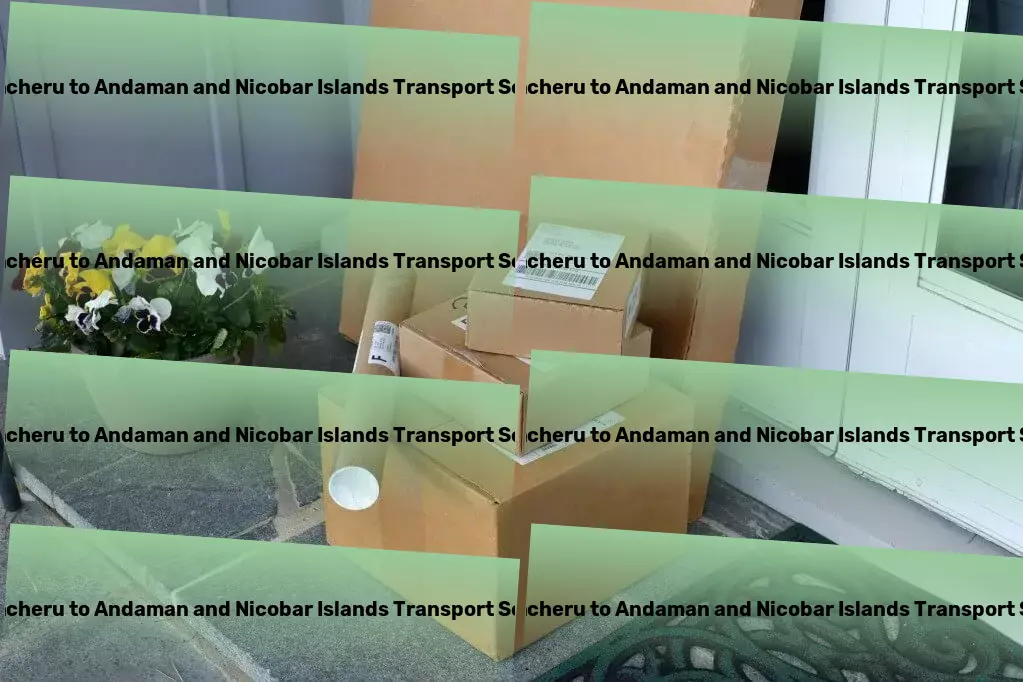 Patancheru to Andaman And Nicobar Islands Transport Specialized freight logistics