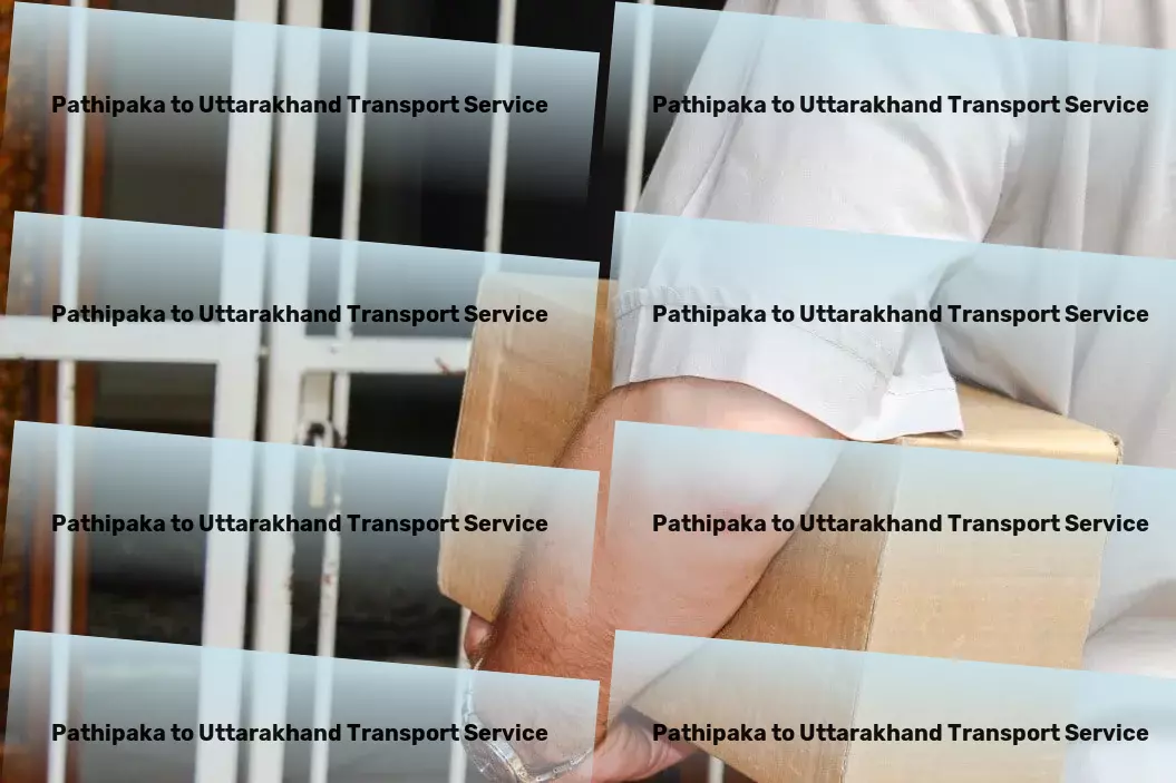 Pathipaka to Uttarakhand Transport City-to-city logistics services